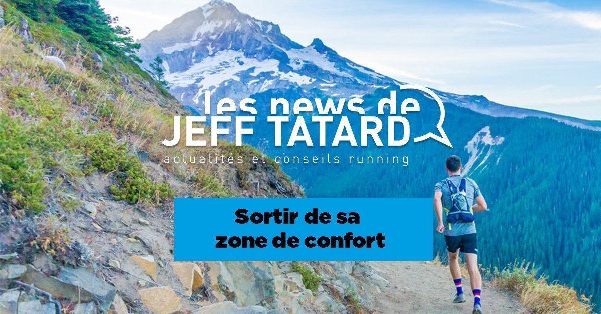 Jeff Tatard - Sortez de votre zone de confort pour progresser