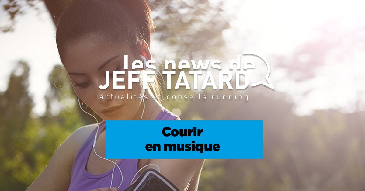 Jeff Tatard - Courir en musique