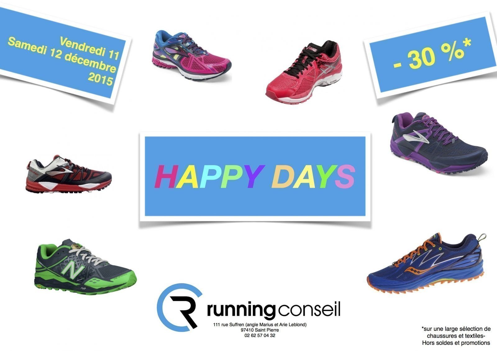 HAPPY DAYS - 30 % Running Conseil la Réunion