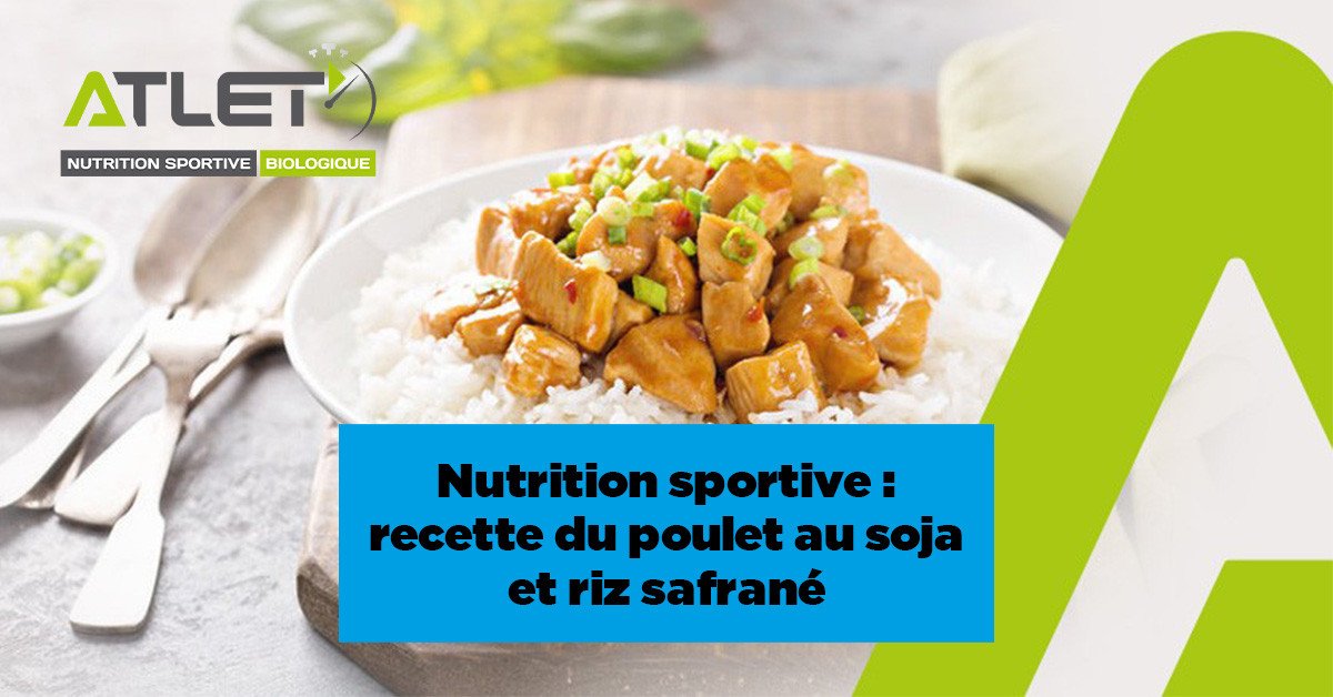 Nutrition sportive : recette du Poulet au soja et riz safrané