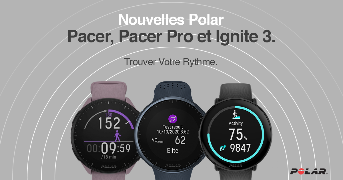 Nouvelles montres POLAR IGNITE 3 - PACER et PACER PRO