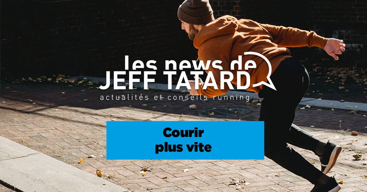 Jeff Tatard - Courir plus vite