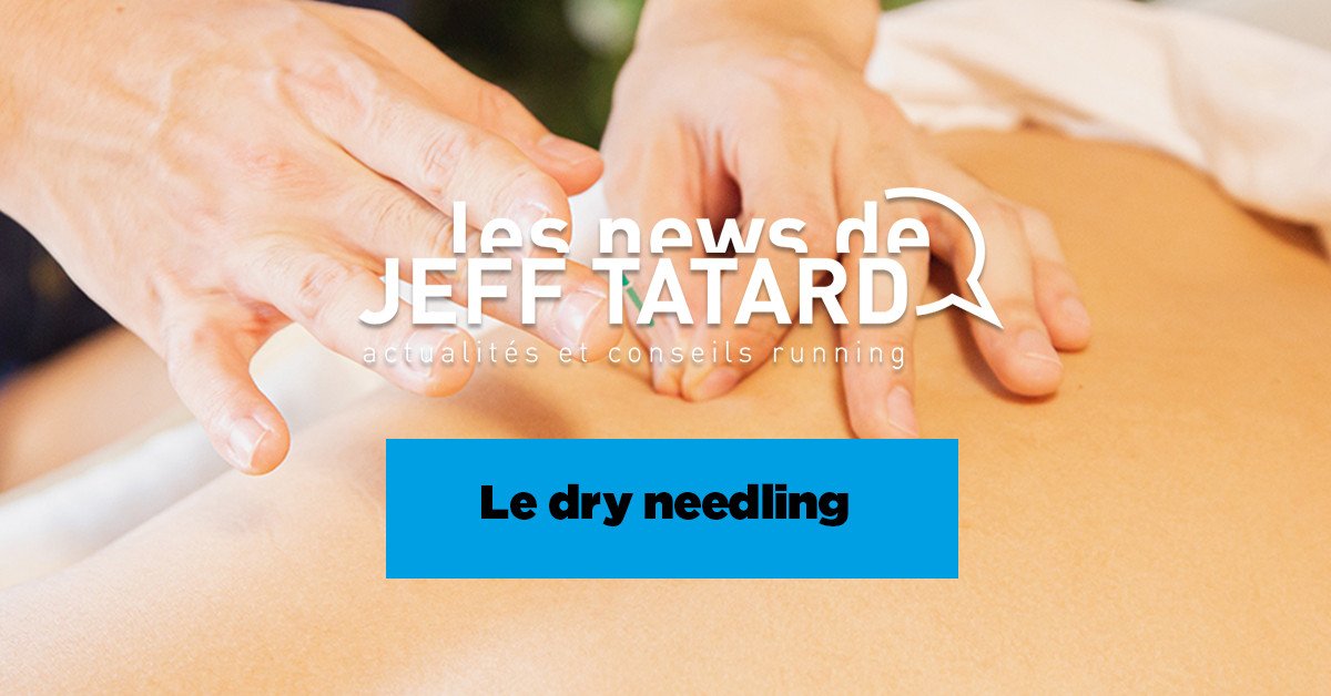 Jeff Tatard - Le dry needling